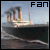 Titantic fan!